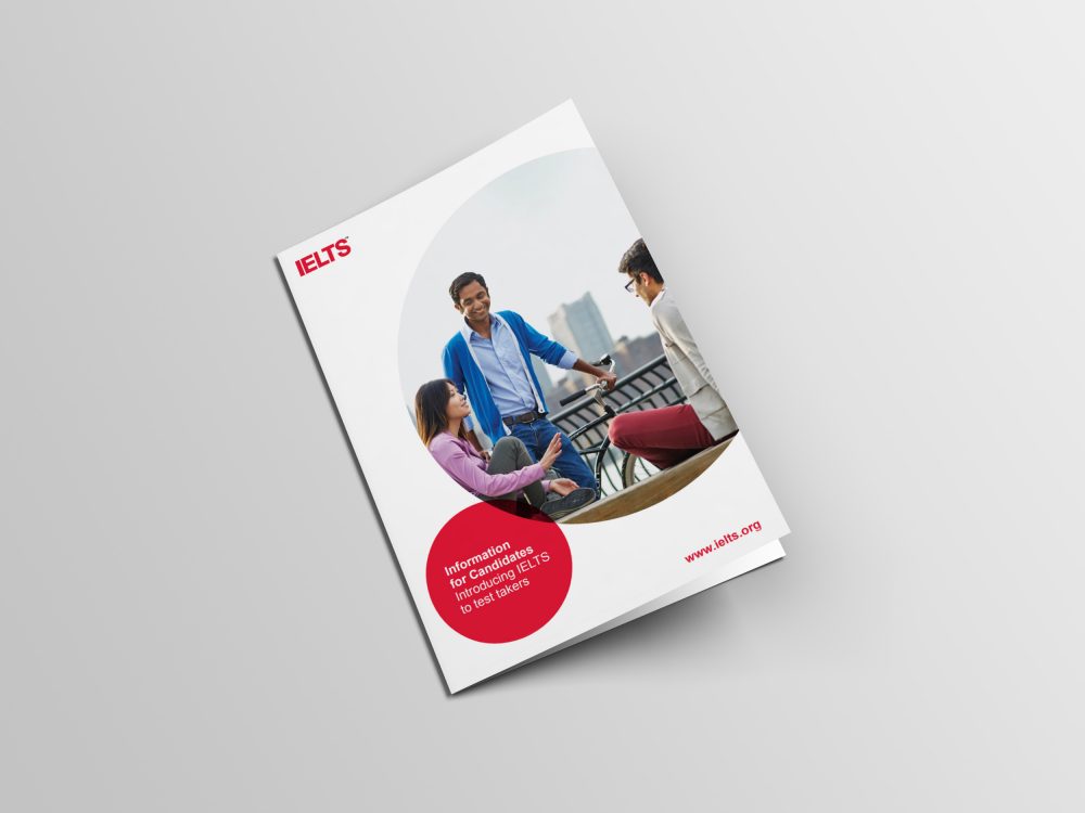 British Council brochure explaining: What is the IELTS exam? Information for candidates introducing IELTS.